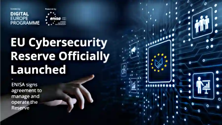 Reserve Officially Launched ENISA signs agreement to manage and operate the Reserve